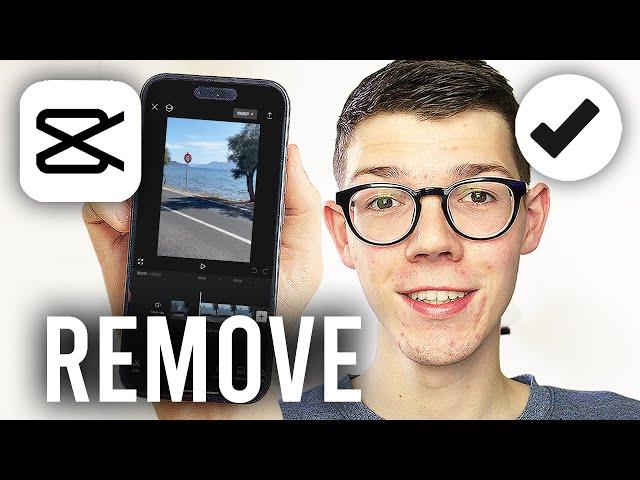 How To Remove Part Of Video In CapCut - Full Guide