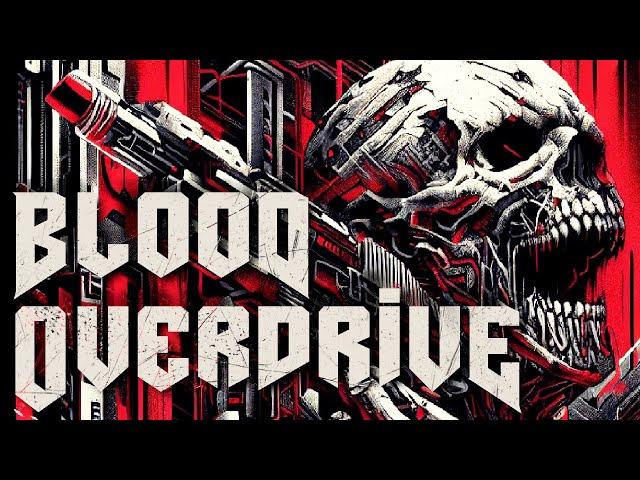 BLOOD OVERDRIVE