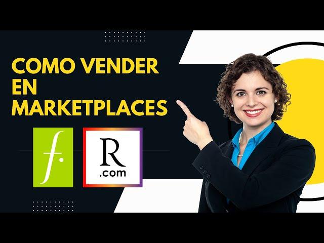 Cómo vender en un Marketplaces (Falabella, Ripley, Amazon)