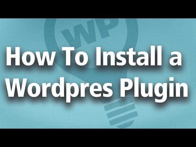 How to Install a Wordpress Plugin - How to Upload a Wordpress Plugin - FTP