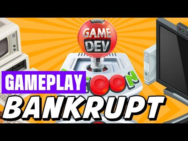 Game Dev Tycoon Gameplay Walkthrough  -  Bankrupt!  [Fail]