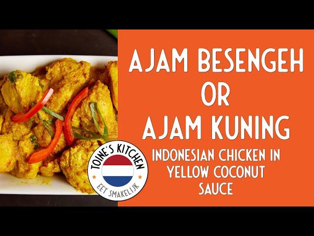 How to Make Ajam #Besengeh / Kuning: Indonesian Chicken in Yellow Coconut Sauce