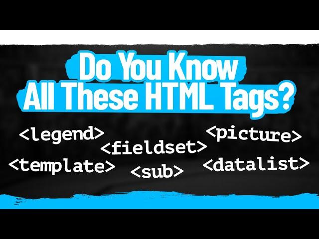 5+ Must Know HTML Tags That Almost Nobody Knows