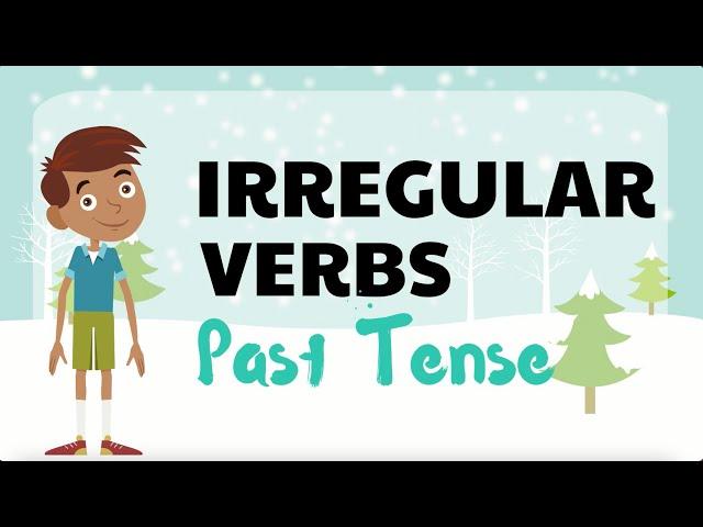 Irregular Past Tense Verbs Grammar Practice