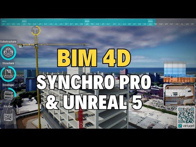 BIM 4D Planning - Revit, 3dsmax, Bentley Synchro Pro, Unreal 5, UE5