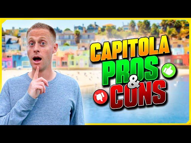 Top 5 Pros and Cons of Living in Capitola, Ca