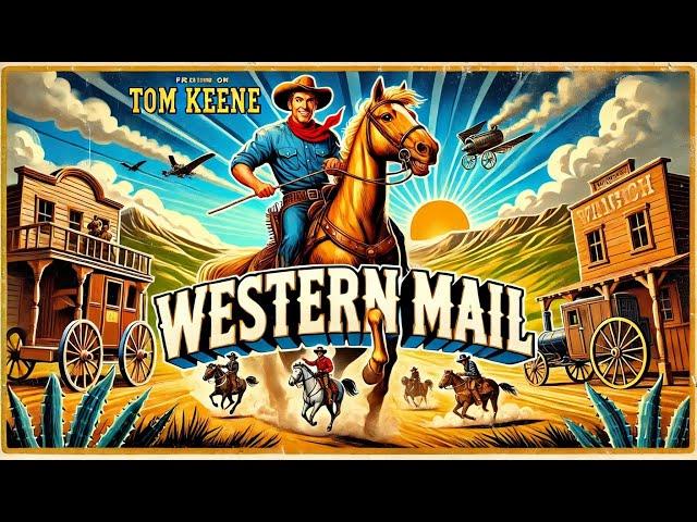 Western Mail (1942) | Tom Keene and His Famous Horse Prince - Full Movie