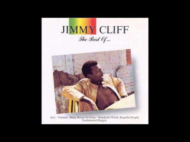 Jimmy Cliff - Many Rivers To Cross