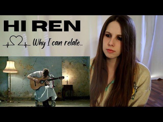 Ren - Hi Ren (Reaction and Thoughts From a Chronic Illness Perspective)