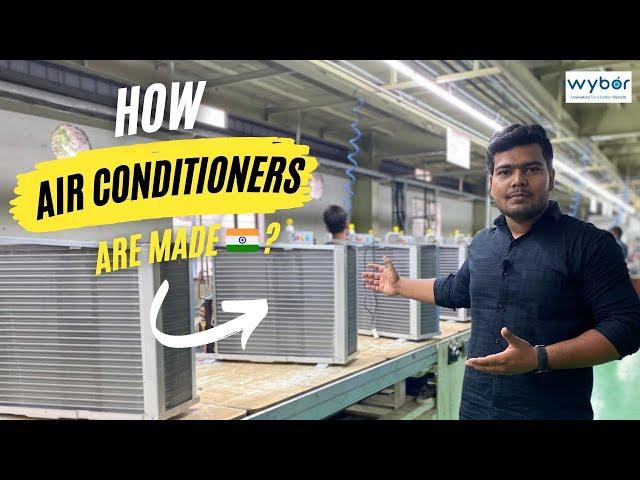 How AC's Are Made In Factory | Wybor AC manufacturing plant tour  #ACfactorytour #MadeinIndiaAC