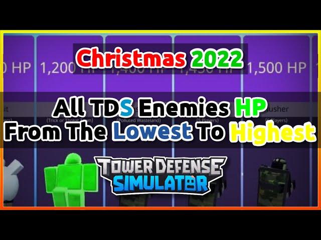 [Christmas 2022] All TDS Enemies HP From Lowest To Highest || Tower Defense Simulator (ROBLOX)