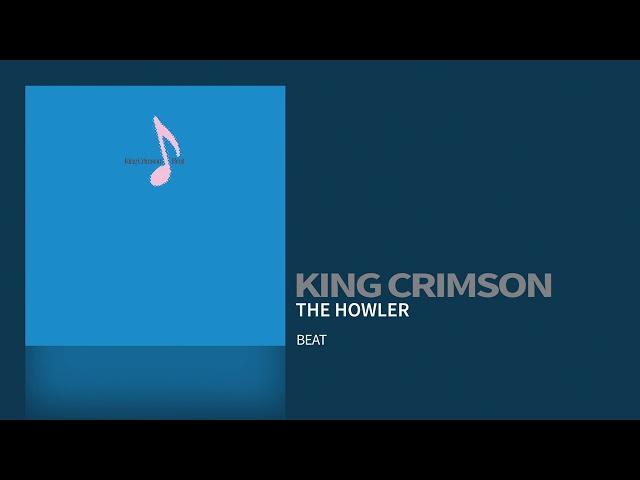 King Crimson - The Howler