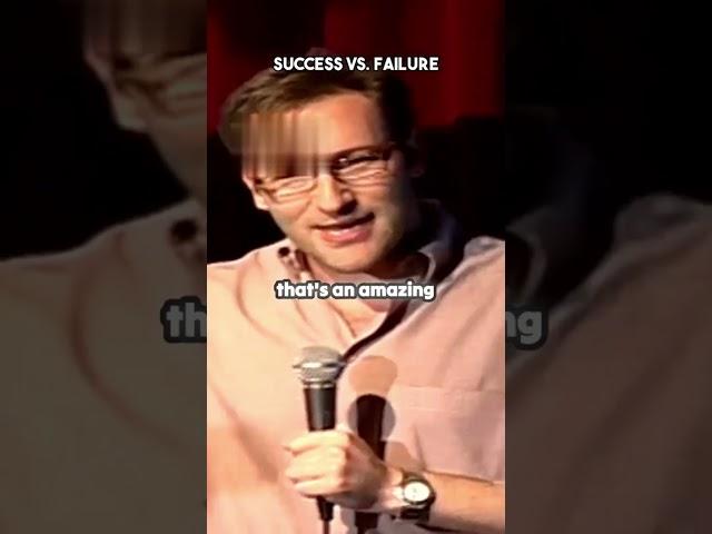 Success vs. Failure