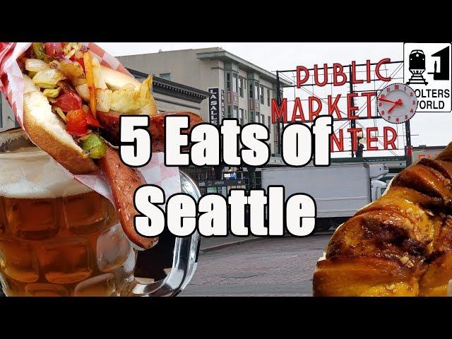 Eat Seattle - 5 Things You HAVE TO EAT in Seattle