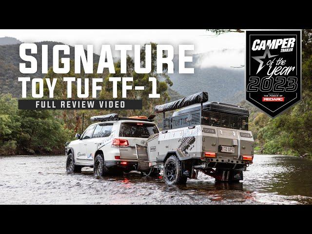 Signature TOYTUF TF-1 | Camper Trailer of the Year 2023 Review