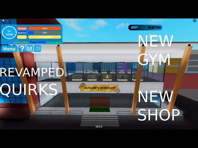 Boku No Roblox: NEW UPDATE! REVAMPED QUIRKS NEW SHOP NEW GYM NEW ITEMS & GADGETS!