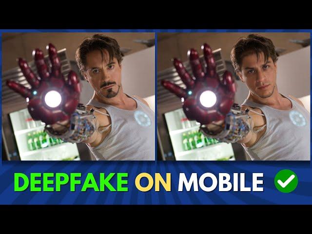 Deepfake on Mobile | Make Deepfake Videos on Android/iOS Devices Using this AI