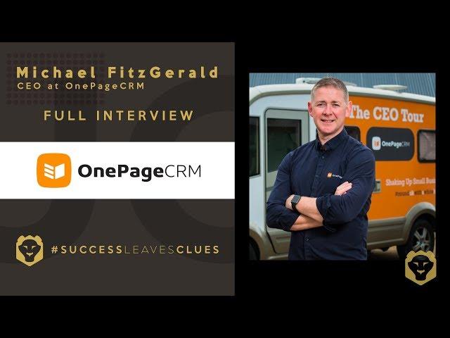 Michael FitzGerald - Founder & CEO of OnePageCRM