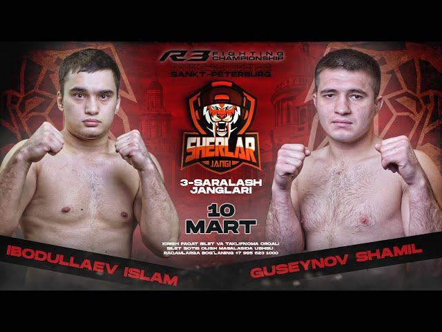 Ibodullaev Islam VS Guseynov Shamil   |R3FC|