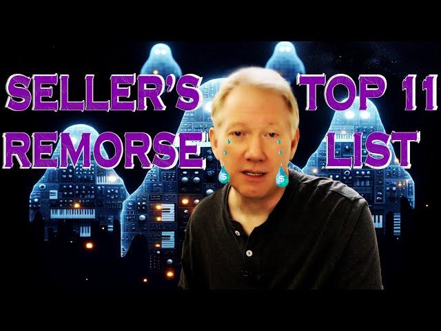 TOP 11 LIST:  SELLER'S REMORSE