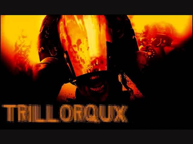 trillorqux 100% filth