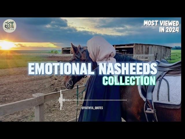 Emotional Nasheed Collection ️‍🩹 | Sad Nasheeds  | Faith Of Islam