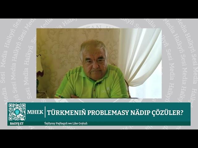 Türkmenistan | Türkmeniň Problemasy Nädip Çözüler?