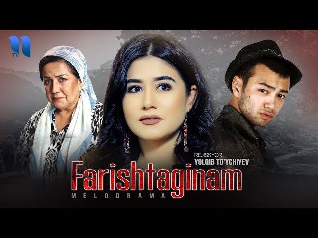 Farishtaginam (o'zbek film) | Фариштагинам (узбекфильм)