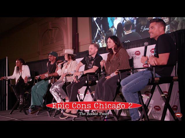 Epic Cons Chicago 2︱The Rookie Panel - September 14th, 2024