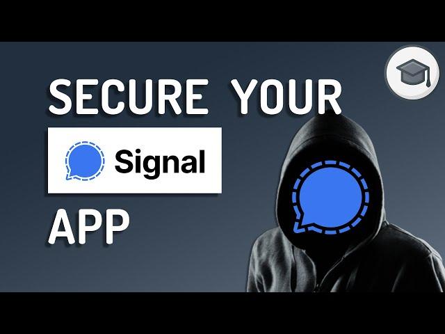 10 SIGNAL TIPS for SECURING your app