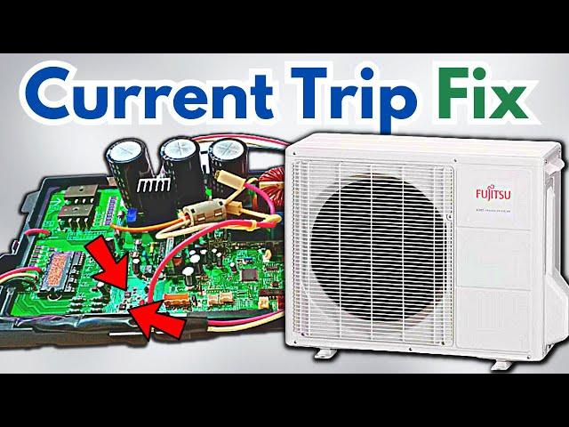 Fujitsu Mini Split AC Circuit Board Fix For Current Trip Fault