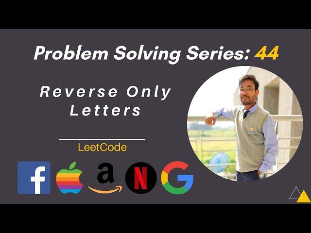 Reverse Only Letters | LeetCode | Hindi | Problem Solving | FAANG | Shashwat