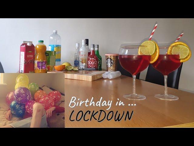 Birthday in LOCKDOWN