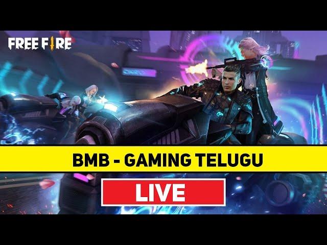 BMB Gaming Telugu FF || Free Fire Game Play || Video - LIVE Video