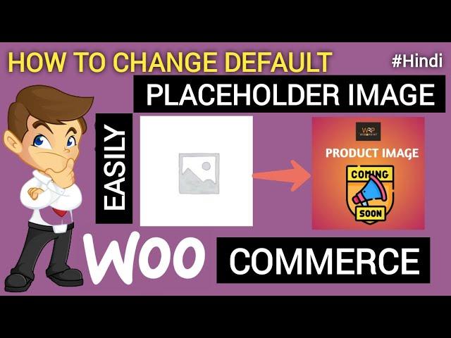 How to Change Woocommerce Default Placeholder Image |  Change default product image in woocommerce