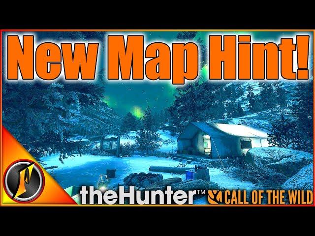 We Got Our FIRST HINT for the NEW MAP Coming to theHunter Call of the Wild!