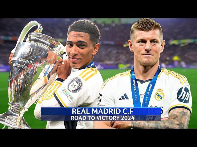 Real Madrid - Road to Glory | UCL 2024