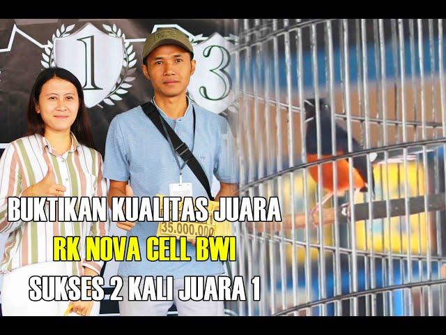 BUKTIKAN KUALITAS JUARA|||RK - NOVA CELL BWI SUKSES 2 KALI JUARA 1.