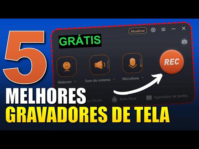 5 MELHORES GRAVADORES DE TELA GRÁTIS PARA PC