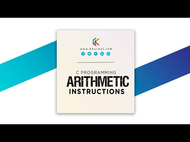 Arithmetic Instructions In C Programming