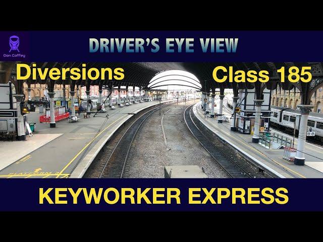 Keyworker Express - York to Manchester Airport diversionary routes