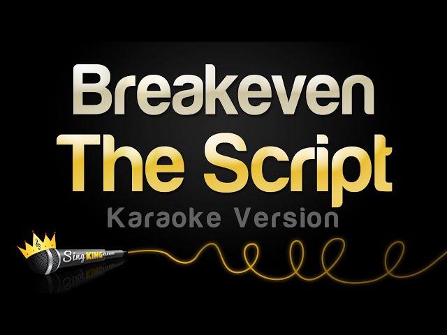 The Script - Breakeven (Karaoke Version)