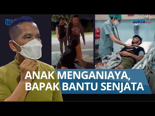 ANAK PERWIRA POLISI Aniaya Mahasiswa di Medan, Bapaknya Menonton dan Suruh Ambil Senjata