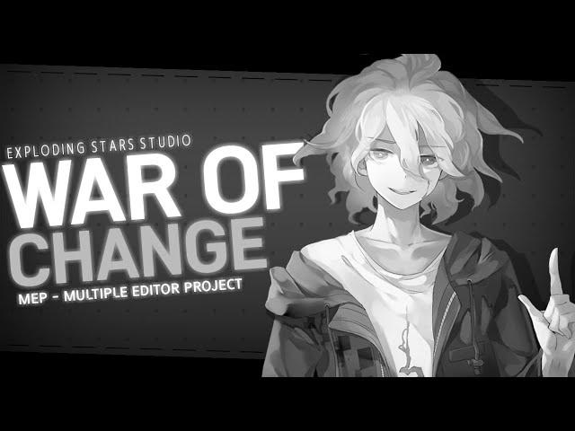 [ESS] War Of Change MEP [GMV]