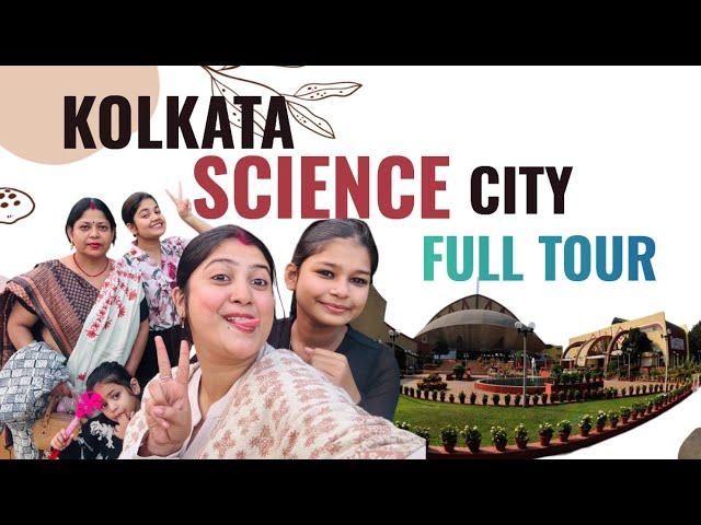 Kolkata m reh k mampi aaj first time pura science city ghumi apne family k sath