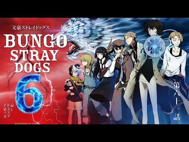 Bungo Stray Dogs Season 6 Trailer | Release Date | Everything We Know!!