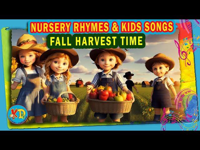 Fall Harvest Time l Children's Harvest Song l Seasonal Kids Songs  l Autumn Kids Song