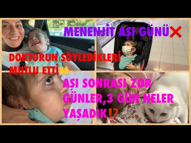 MENENJİT AŞI GÜNÜAŞI SONRASI ZOR GÜNLER,3 GÜN NELER YAŞADIK⁉️DOKTORUN SÖYLEDİKLERİ MUTLU ETTİ