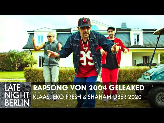 Video geleaked: Rapsong von 2004 mit Klaas, Eko Fresh und Shaham | Late Night Berlin | ProSieben