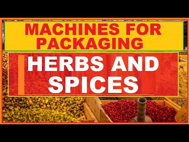 Machines for Packaging Herbs and Spices